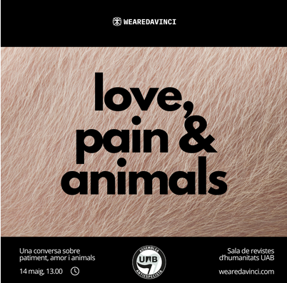 BHumanitatsUAB's tweet photo. Demà  @wearedavinci_  vindrà a parlar sobre patiment, amor i animals a la Sala de Revistes.

📌Sala de Revistes de la @BHumanitatsUAB 
🗓️14 maig 2024
⌚️13:00h 

#antiespecisme #wearedavinci #converses https://t.co/MDxy23P0uP