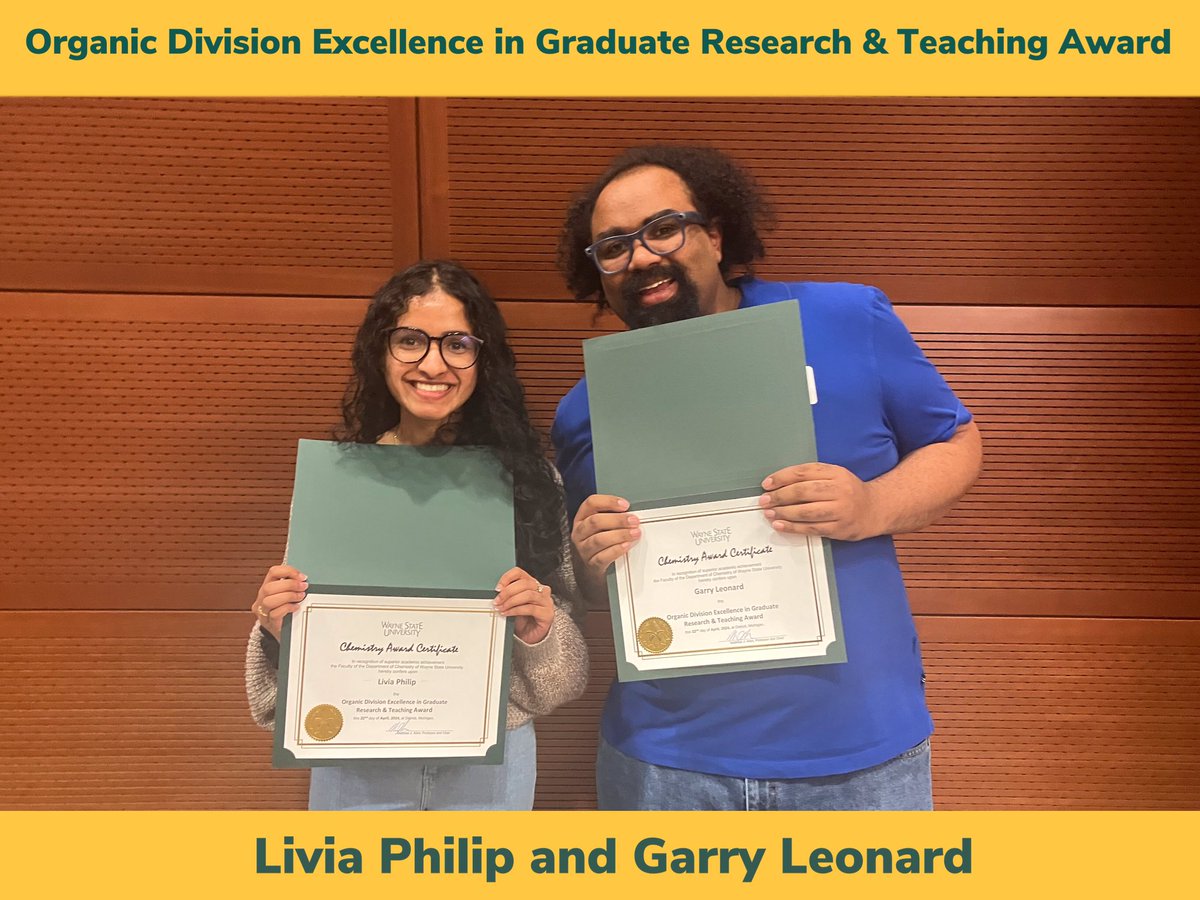 Congrats to awardees Livia Philip & Garry Leonard - Organic Division Excellence in Graduate Research & Teaching at #wsuchemistry! #HonorsConvo2024 #chemistryindetroit