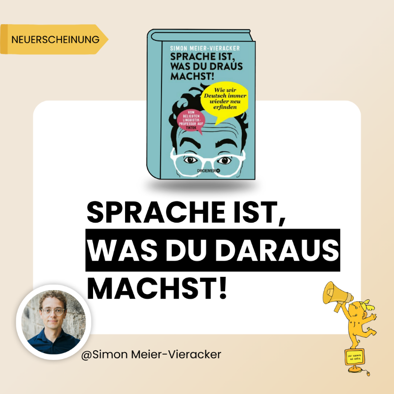 goldeneblogger's tweet photo. Sprache ist, was du daraus machst!
Unser Goldener Blogger aus 2023 und Linguistik-Professor Simon Meier-Vieracker, auch bekannt als @fussballinguist, teilt in seinem neuen Buch verblüffende und spannende Fakten über die deutsche Sprache.
Wirst du es lesen?
#GoldeneBlogger https://t.co/tTQkaVHLlc