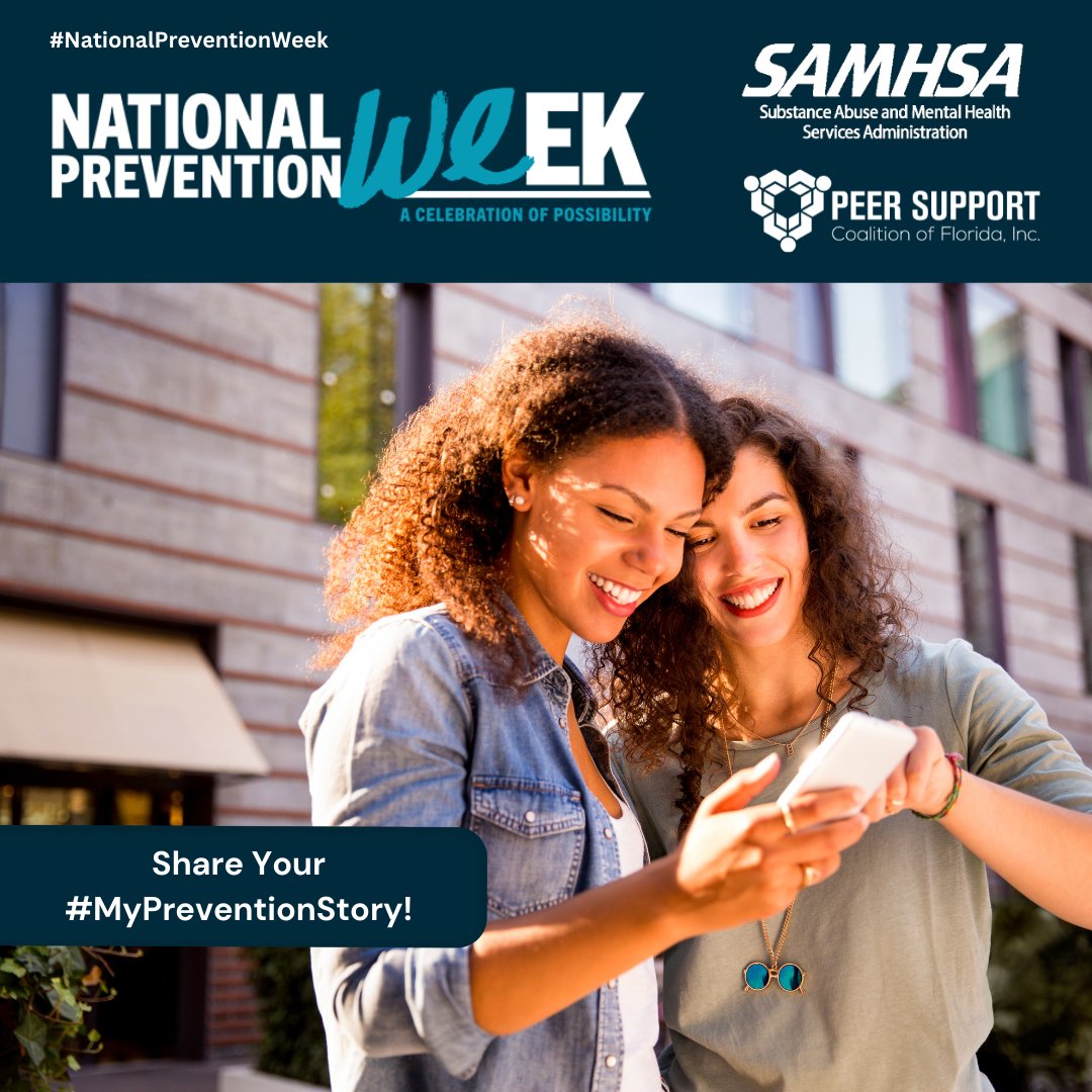 It is National Prevention Week! Share your #MyPreventionStory @samhsagov & join the conversation on substance misuse prevention & mental health awareness. Use this guide to get involved: samhsa.gov/prevention-wee… #NationalPreventionWeek #TogetherWeCanMakeADifference #PSCFL