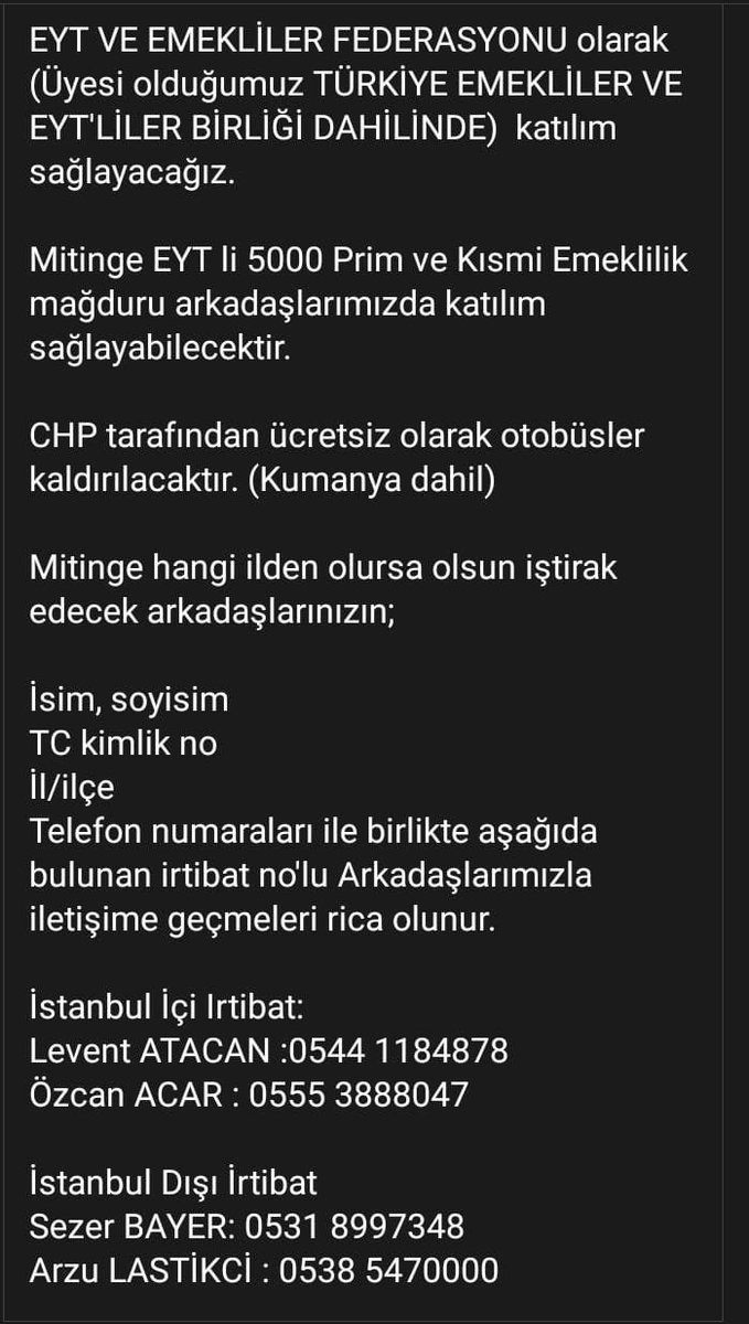 CHP nin Ankara'da düzenleyeceği büyük EMEKLİ mitingi için ücretsiz ulaşım irtibat  telefon numaraları görselde mevcuttur 

#EmeklilerHakkınıArıyor
#5000VeKısmiHakkınıArıyor
<a href="/herkesicinCHP/">CHP 🇹🇷</a> <a href="/eczozgurozel/">Özgür Özel</a>