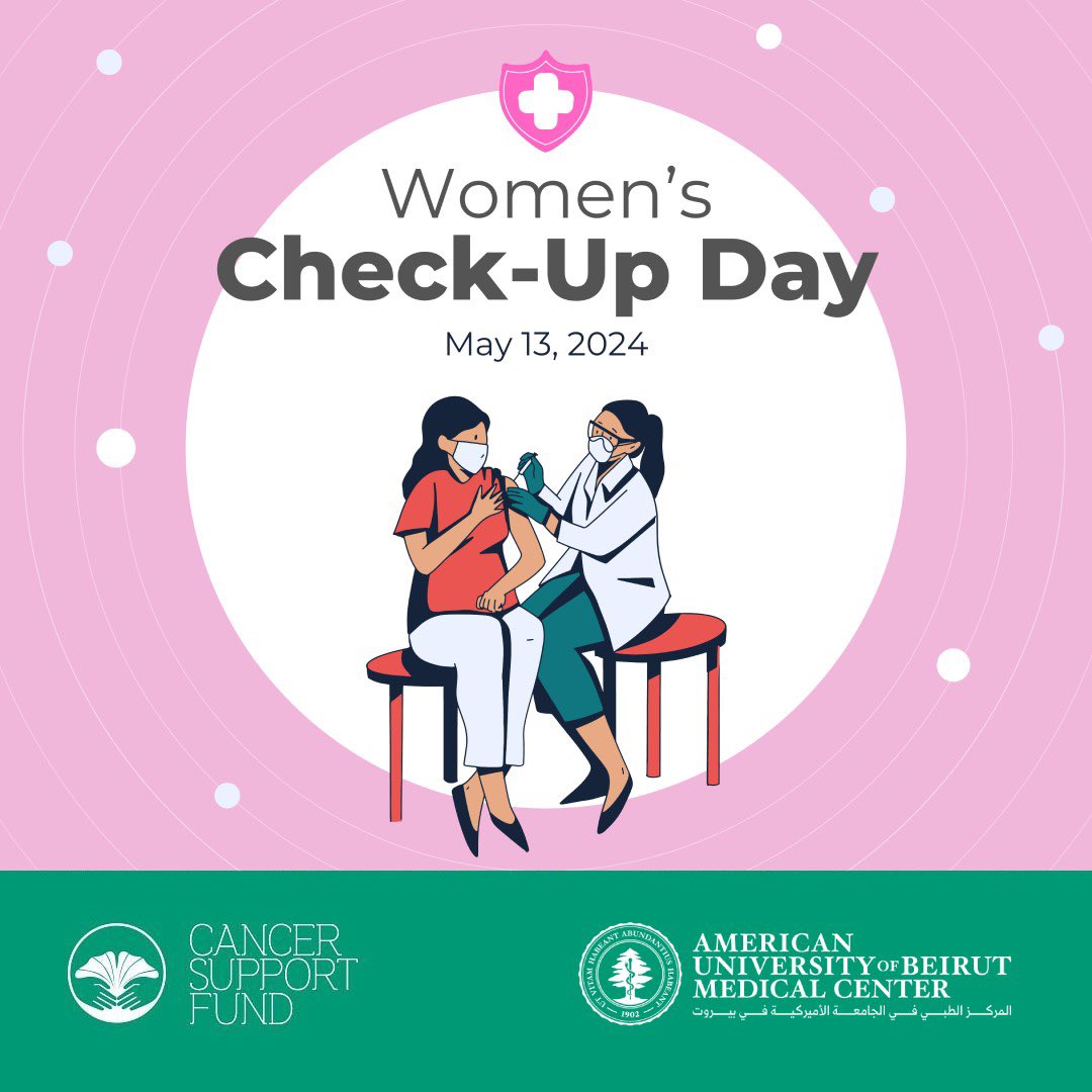 Today, let’s prioritize women's health and encourage every woman to schedule regular check-ups, screenings, and health assessments. Make self-care a priority every day! #WomensCheckUpDay #Wellbeing #CSF #Cancer #Support #Fund #AUBMC #AUB #Lebanon