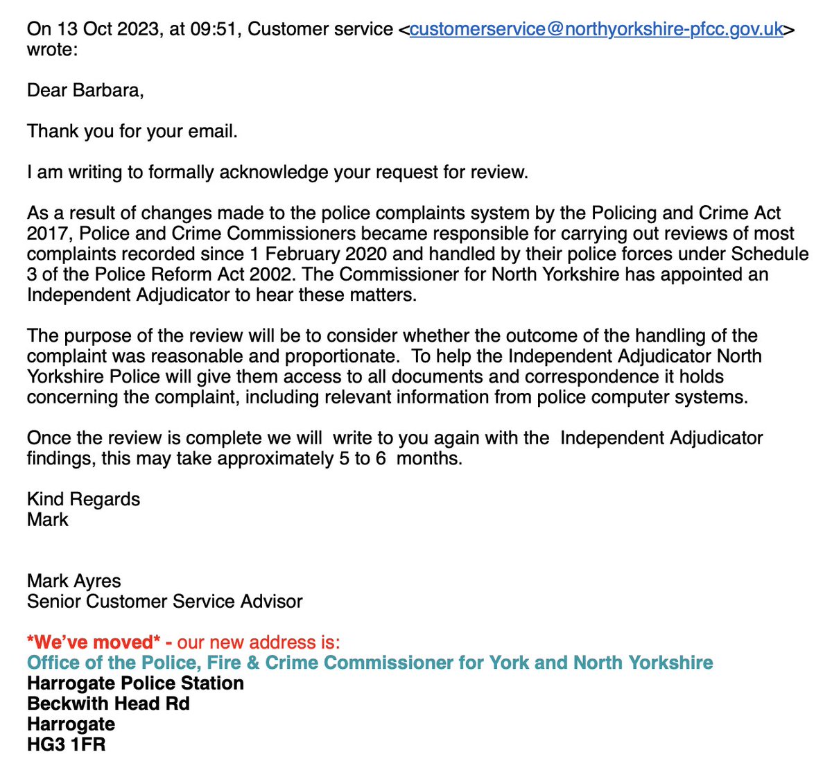 Letter from the PFCC 'Independent' Adjudicator saying I would hear from him in approx 5-6 months. Re my complaint to @NYorksPolicePSD about @NYorksPolice @NYP_Harrogate NOW 7 months on and NO-ONE responds to my emails. Please sort this out @DSkaith @NYCC_Leader @policeconduct