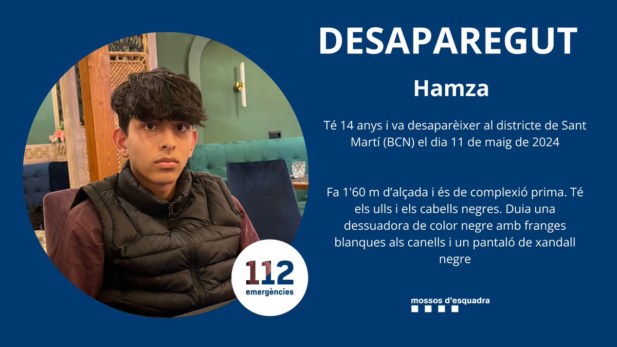 En Hamza té 14 anys i va desaparèixer l'11 de maig de 2024 al districte de Sant Martí (BCN). Ajunda'ns a trobar-lo