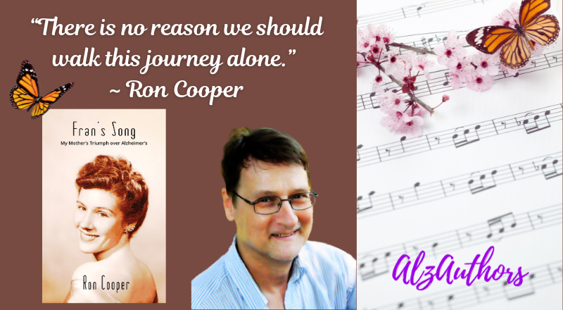 AlzAuthor Ron Cooper shares a sweet family story about a devoted son and his mother as they face her #Alzheimers diagnosis together with faith, love and beautiful music. alzauthors.com/2016/06/15/fra…
