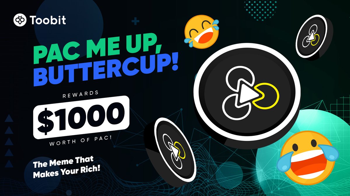 Calling all meme lords &amp; crypto queens!   Feeling salty or ready to moon? 😉 #PAC your way to riches with our meme challenge!

Here's the scoop:
👉Follow <a href="/Toobit_official/">Toobit</a> &amp; <a href="/Token_Pac/">PAC</a> 
👉Cook up the funniest #PAC meme using #PACMeUpButtercup
👉Tag 3 friends while posting the meme