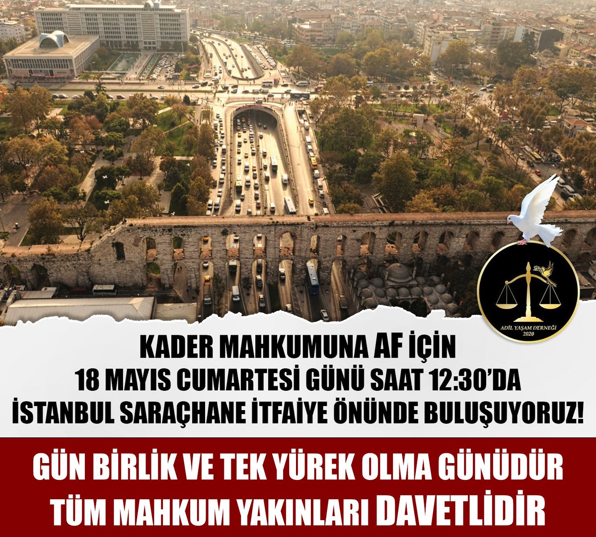 Kader mahkumuna af için 18 mayıs cumartesi günü saat 12:30'da İstanbul saraçhane itfaiye önünde buluşuyoruz. Gün birlik ve tek yürek olma günüdür! Tüm mahkum yakınları davetledir!

<a href="/eczozgurozel/">Özgür Özel</a> <a href="/M_Sarigul/">Mustafa Sarıgül</a> <a href="/MTanal/">Av.Mahmut TANAL</a> <a href="/RTErdogan/">Recep Tayyip Erdoğan</a> <a href="/yilmaztunc/">Yılmaz TUNÇ</a> <a href="/dbdevletbahceli/">Devlet Bahçeli</a> <a href="/herkesicinCHP/">CHP 🇹🇷</a>
18Mayısta