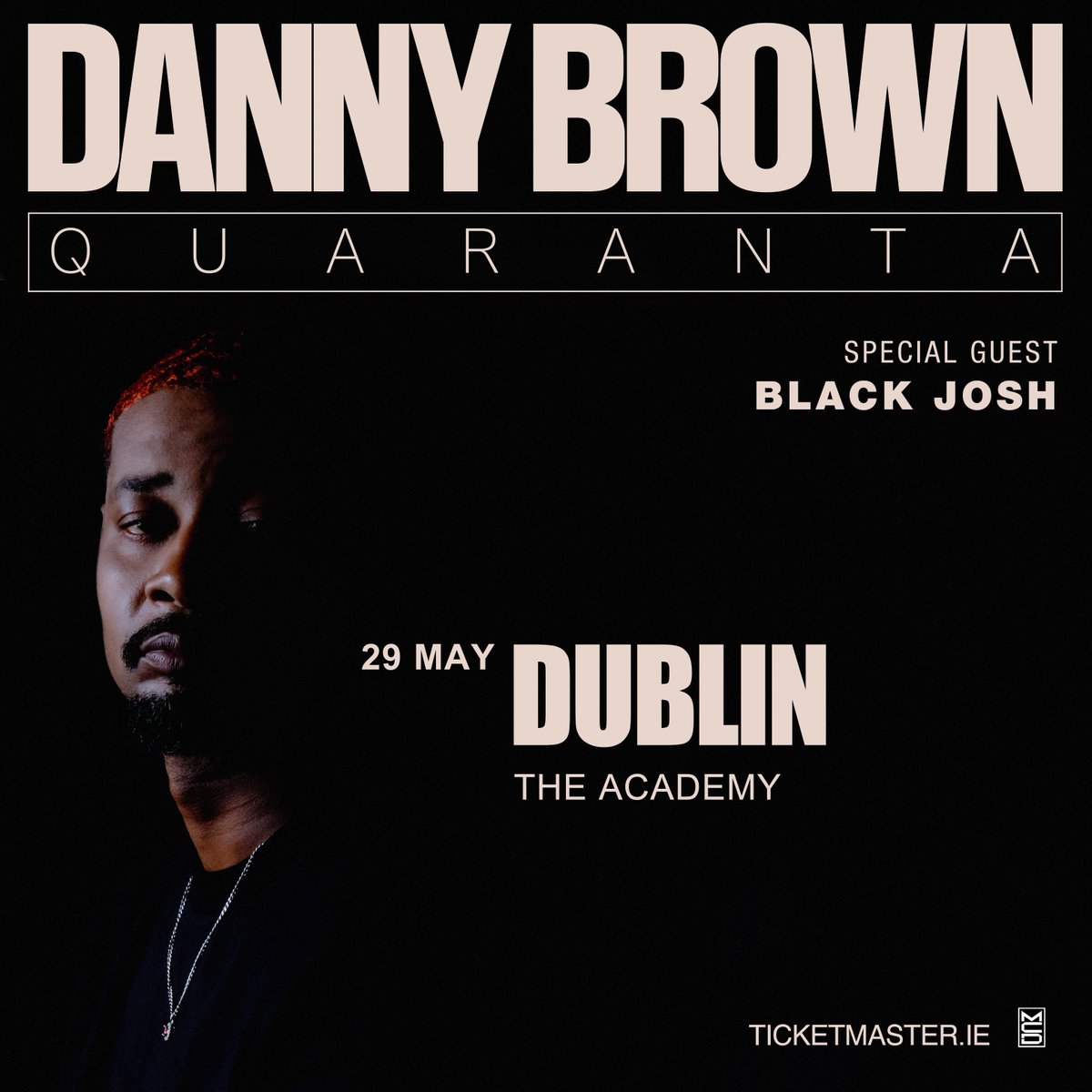 𝙎𝙐𝙋𝙋𝙊𝙍𝙏 𝘼𝘿𝘿𝙀𝘿⚡️ BLACK JOSH has been added as a special guest to join @xdannyxbrownx for his headline Dublin show at The Academy on May 29th! FINAL TICKETS 🎫 bit.ly/DannyBrown-TM