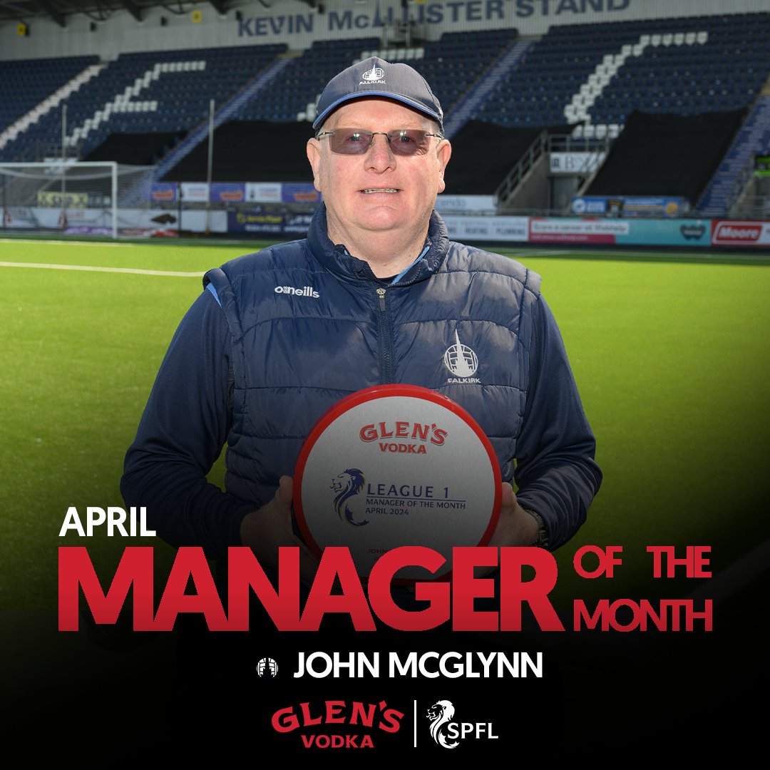 Congratulations to @FalkirkFC's John McGlynn, @GlensVodkaLLG League 1 Manager of the Month for April! 🏆