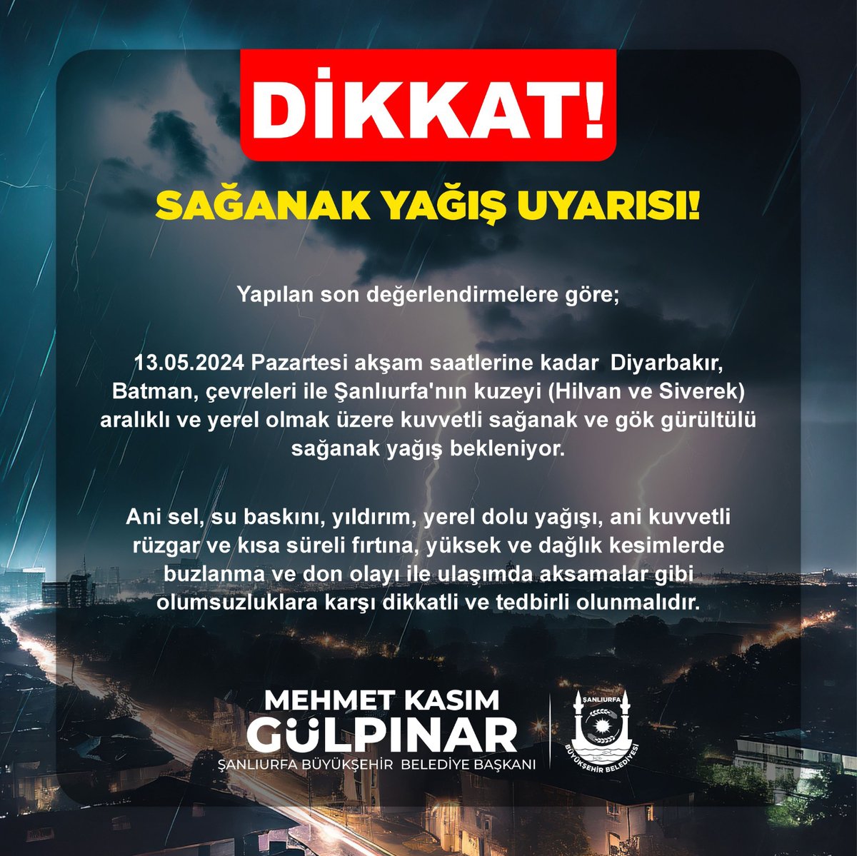 Lütfen Dikkat! 

Bölgemiz için meteorolojiden uyarı.