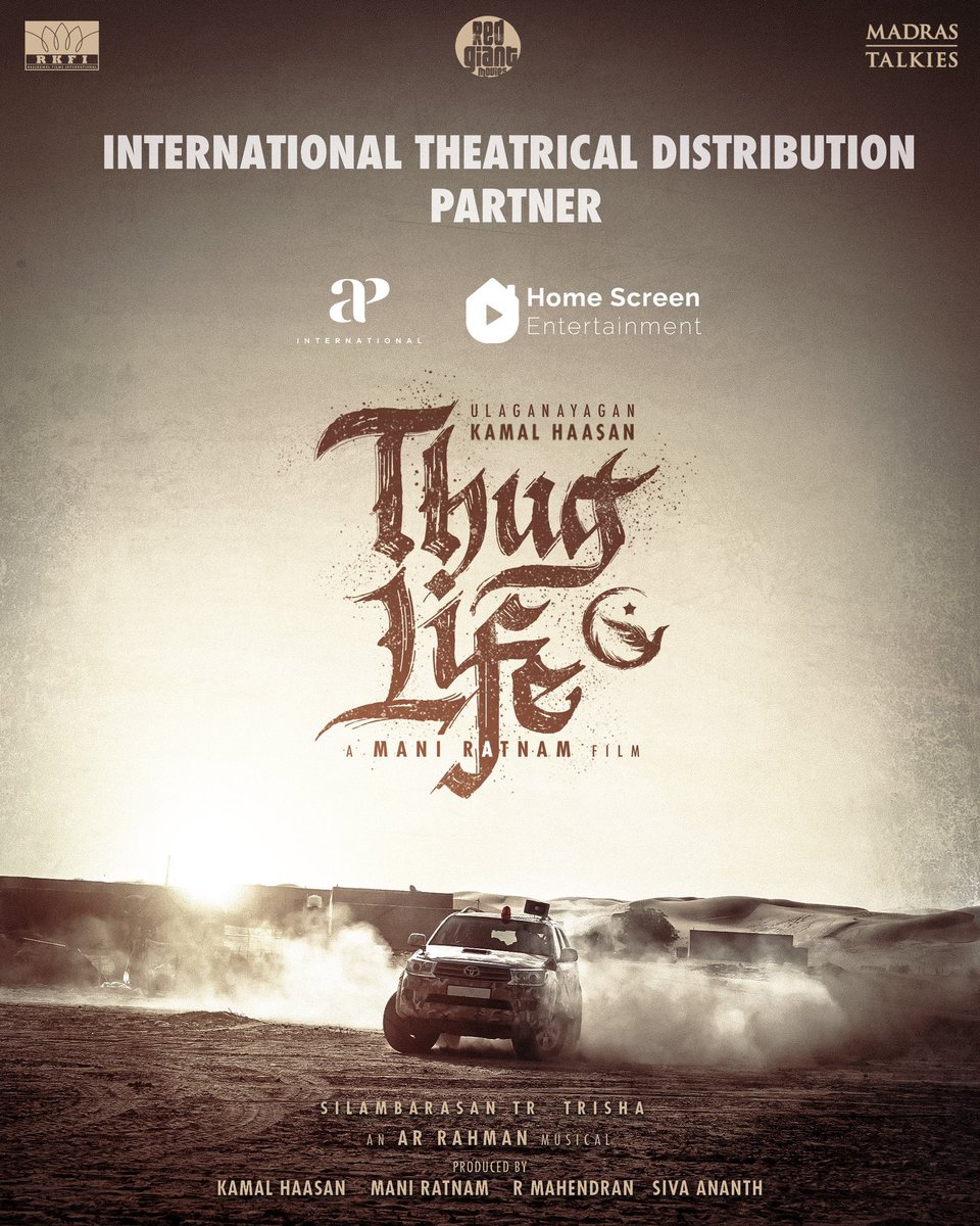 Global audiences, get ready! AP International and Home Screen Entertainment are officially the International theatrical distribution partners for #ThugLife #Ulaganayagan #KamalHaasan #SilambarasanTR @ikamalhaasan #ManiRatnam @SilambarasanTR_ @arrahman #Mahendran @bagapath…
