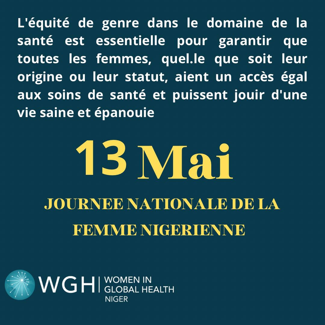 #JourneeNationaleDeLaFemmeNigerienne
#WGHNiger
#EquiteSante
#Womeningh