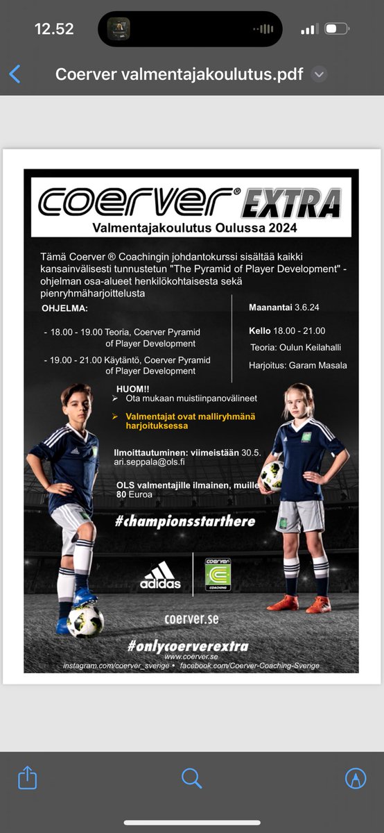 Oletko valmis kehittymään jalkapallovalmentajana? 

Osallistu Coerver® Coachingin johdantokurssille ja opi kansainvälisesti tunnustetun "The Pyramid of Player Development" -ohjelman salat. 

Varaa paikkasi viimeistään 30.5. 

Ilmoittautumiset osoitteeseen:
ari.seppala@ols.fi