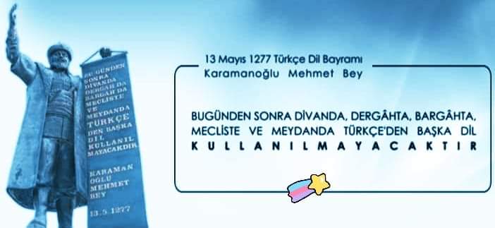 “Bugünden sonra divanda,dergâhta, mecliste ve meydanda #Türkçe’den başka dil KULLANILMAYACAKTIR' Karamanoğlu Mehmet Bey #TurkDilBayrami @MHP_Berlin @Nagehanc1 @hayriyeberberl1 @Hak_ugruna @BraGr07439520 @hakanfidanmit01 @HakanO34RTE @Htc_111_ @Fatmakydln23 @htc19kbr @fulyaonall🤘