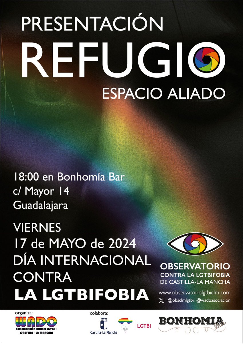 En el marco del #DíaContraLaLGTBIfobia, presentamos la iniciativa “REFUGIO Espacio aliado” de @ObsClmLGTBI 

Te esperamos en 
📍 Bonhomía Bar, Guadalajara
📆 Viernes, 17 de mayo
 ⏰ 18:00h