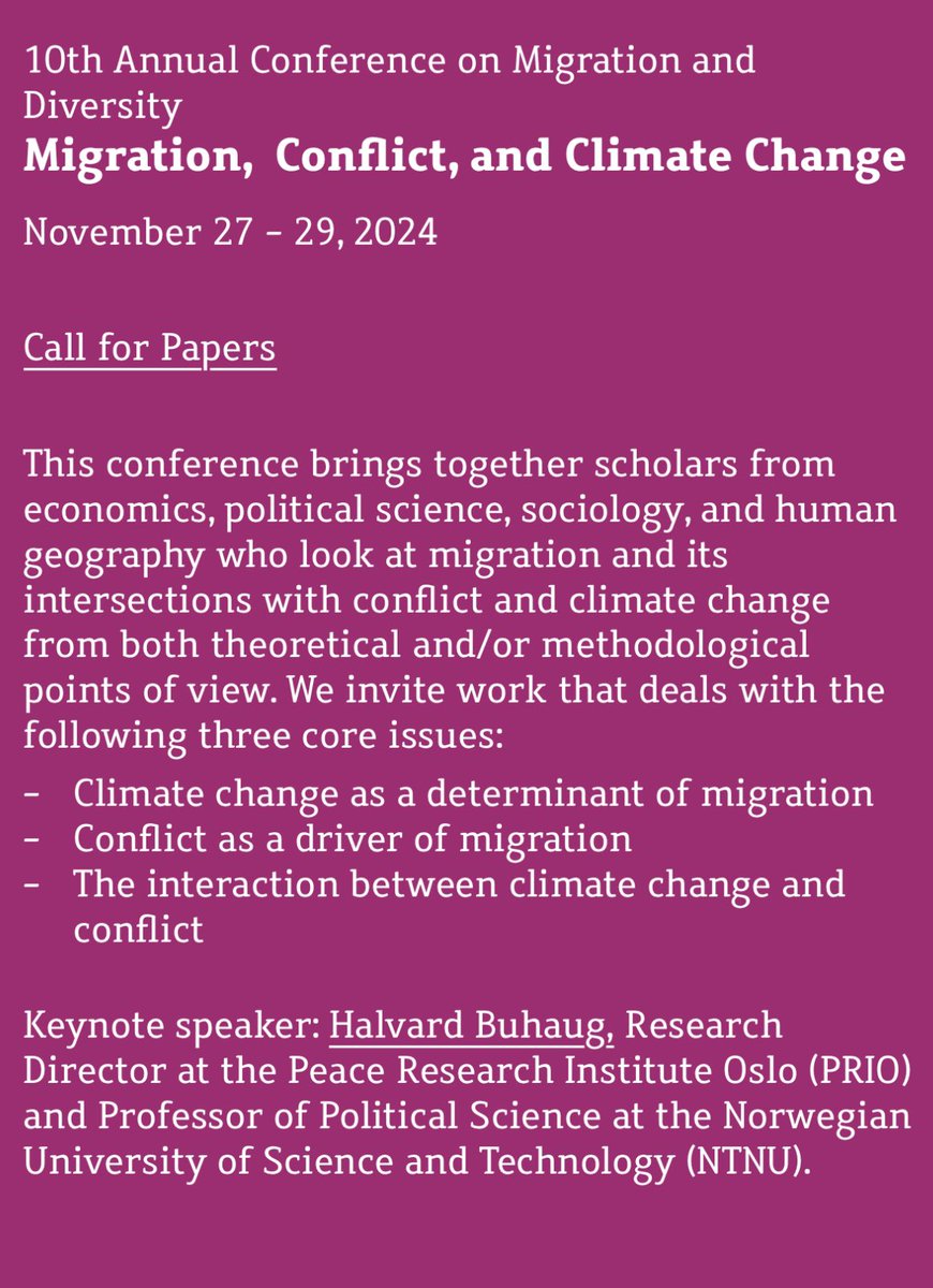 Call for papers for our 10th Annual Conference on Migration and Diversity: „Migration, Conflict, and Climate Change“ 27-29 November 2024 at @WZB_Berlin. wzb.eu/system/files/d…