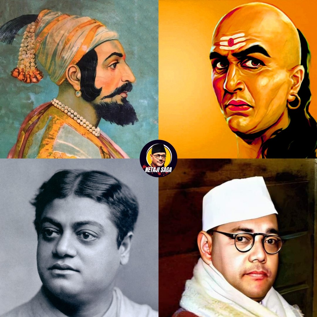 Every bharatiya should admire these four icons -
1. Acharya Vishnugupta Chanakya 
2. Chhatrapati Shivaji Maharaj 
3. Swami Vivekananda 
4. Netaji Subhas Chandra Bose.