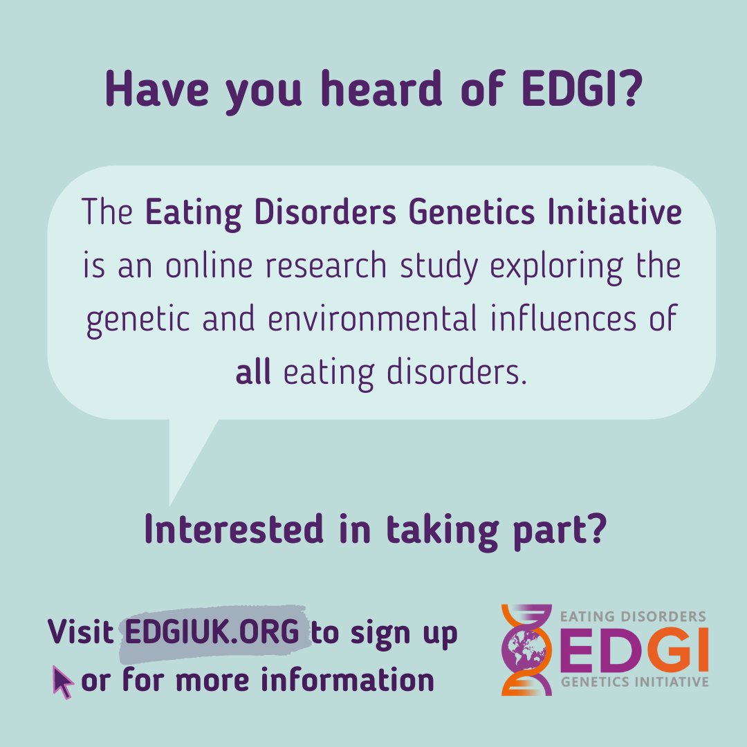 Research has shown that eating disorders have strong genetic influences. Help us to better understand how genes and the environment interact to influence #eatingdisorders. Sign up to @EDGI_UK today at edgiuk.org and register your interest from CFT.