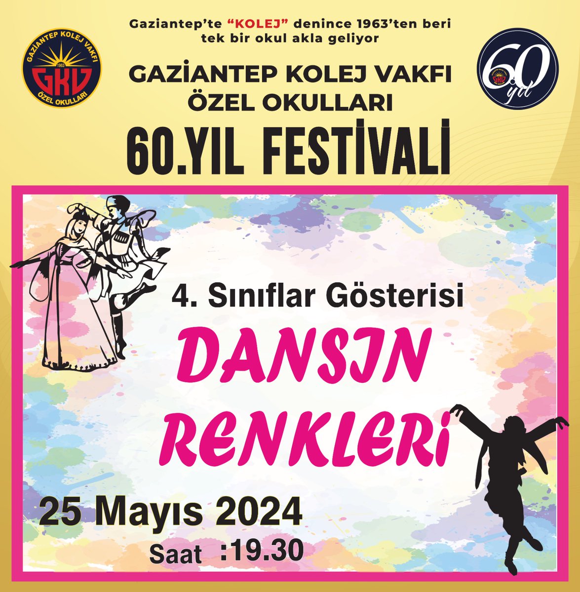 GKV Özel Okulları 60. Yıl Festivalinin etkinlikleri kapsamında, okulumuz 4. sınıf öğrencilerinin performanslarından oluşan “Dansın Renkleri” gösterisi “7 Bölge, 7 Renk” temasıyla 25 Mayıs 2024 saat 19:30’da  okulumuz bahçesinde düzenlenecektir, tüm kolejlileri bekliyoruz.