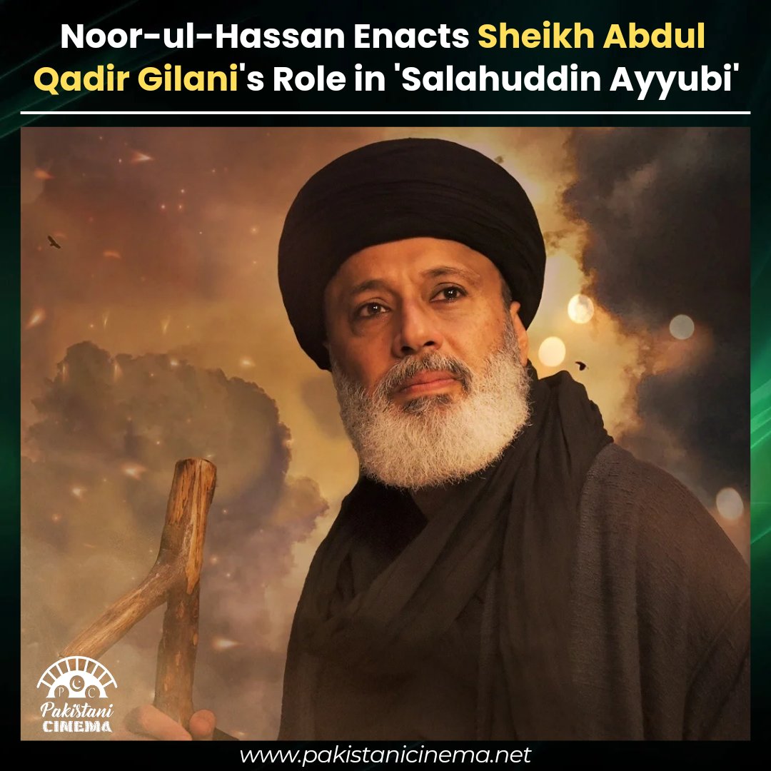 Noor-ul-Hassan will be seen portraying the character of Sheikh Abdul Qadir Gilani (R.A) in Pak-Turk series 'Salahuddin Ayyubi'. 

#NoorulHassan #SalahuddinAyyubi #SelahaddinEyyubi #AbdulQadirGilani