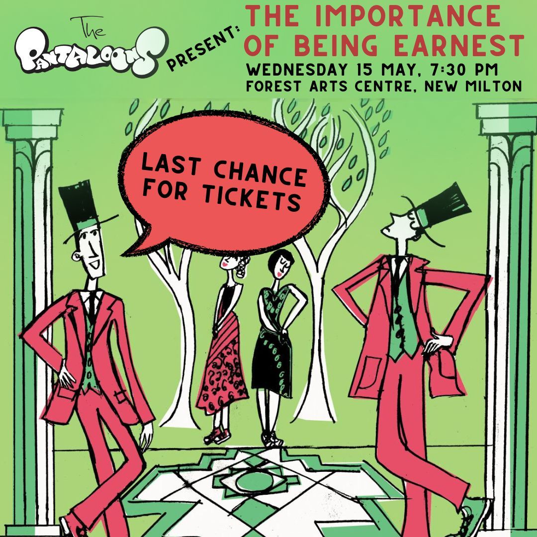 Last chance for tickets before Wednesday's performance of: The Importance of Being Earnest. Wilde’s comic masterpiece gets The Pantaloons' treatment in their anarchic take on the classic comedy of manners. Book here: buff.ly/4cNw9oi