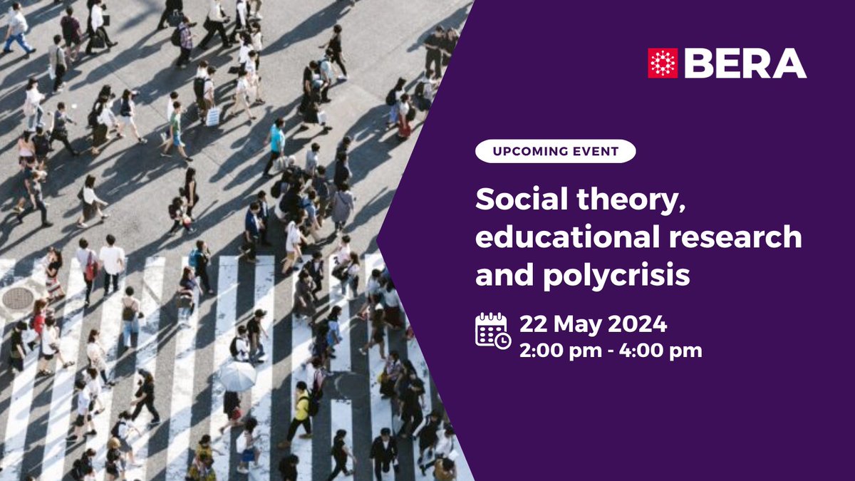 Upcoming BERA event! 📣 Social theory, educational research and polycrisis @JanMcArthur @mannymadriaga @hallymk1 🗓️ 22 May 2024 Find out more and register: bera.ac.uk/event/social-t…