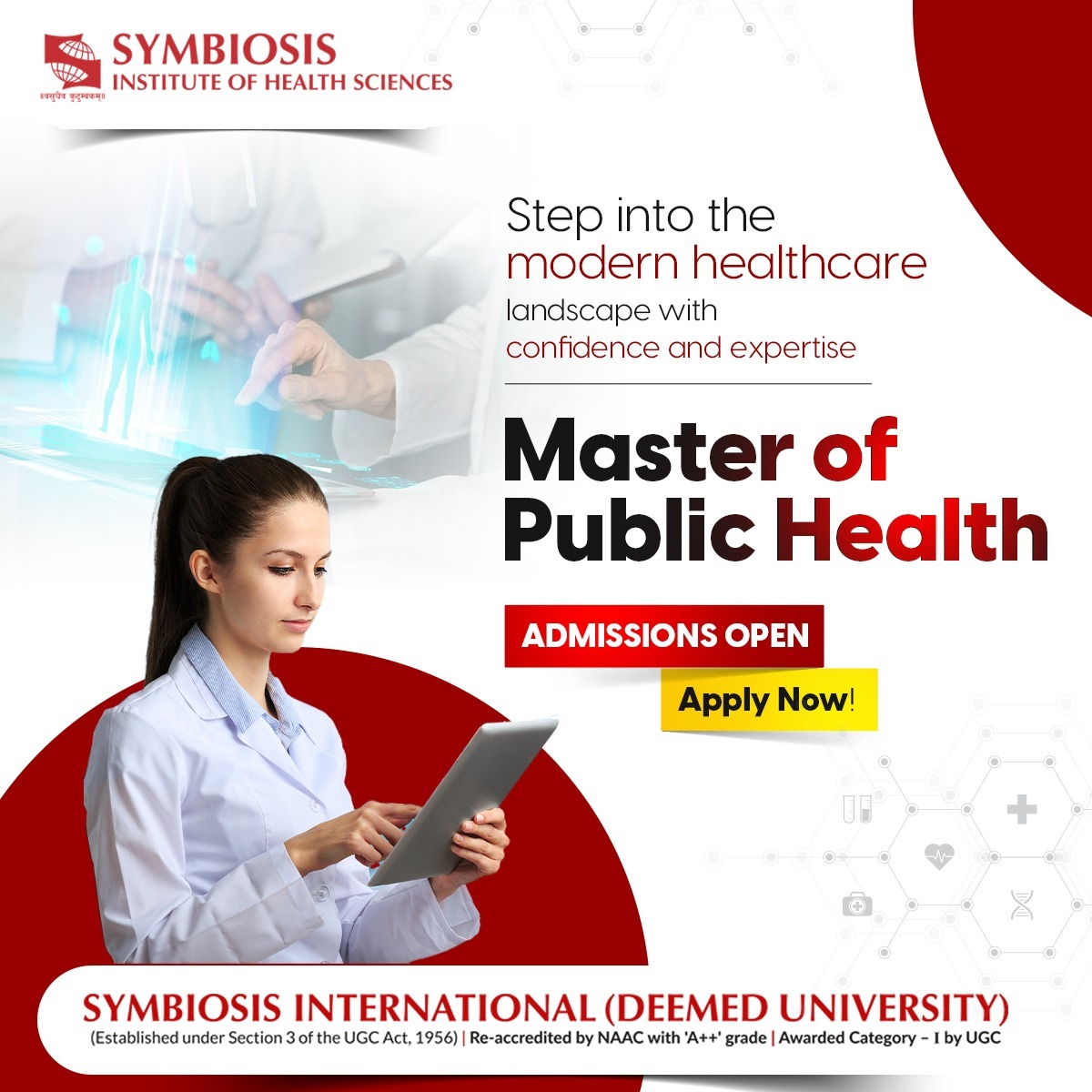 Discover your path to worldwide influence through our Master of Public Health program at Symbiosis Institute of Health Sciences. Here, your passion converges with purpose, empowering each graduate to shape a healthier planet. Join us and make a difference!