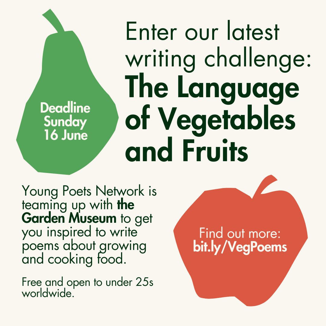 Young Poets Network (@youngpoetsnet) on Twitter photo Calling all young writers: we're teaming up with <a href="/GardenMuseumLDN/">Garden Museum</a> on our tastiest writing challenge yet...
Check out our food poetry prompts and enter the challenge by 16 June at bit.ly/VegPoems Calling all young writers: we're teaming up with <a href="/GardenMuseumLDN/">Garden Museum</a> on our tastiest writing challenge yet...
Check out our food poetry prompts and enter the challenge by 16 June at bit.ly/VegPoems