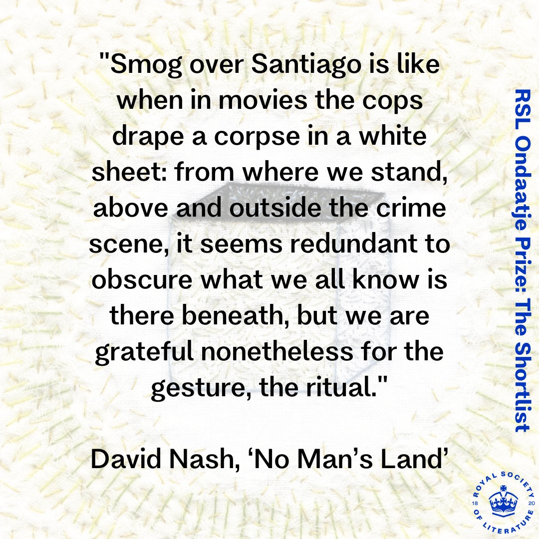 📣Only one day to go until we announce the winner of the 2024 #RSLOndaatjePrize 🏆

We've chosen some quotes from the shortlisted titles that we think embody just that - this is taken from @DavidofNash  #NoMansLand

We'll be going live on Instagram at 8pm tomorrow night with the