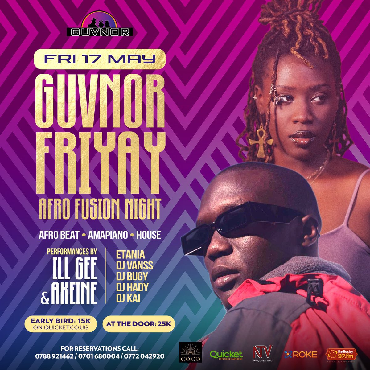 FRIDAY PLOT: 17/05 📌GUVNOR FRIDAY AFRO FUSION NIGHT FEATURING @NiweAkeine & @illgee_ 📍@GuvnorUganda Update your calendars 📅 because Friday is for the books, it’s time for an Afro-Fusion takeover with live performances and your favorite DJs on the ones & twos 🎛🎚