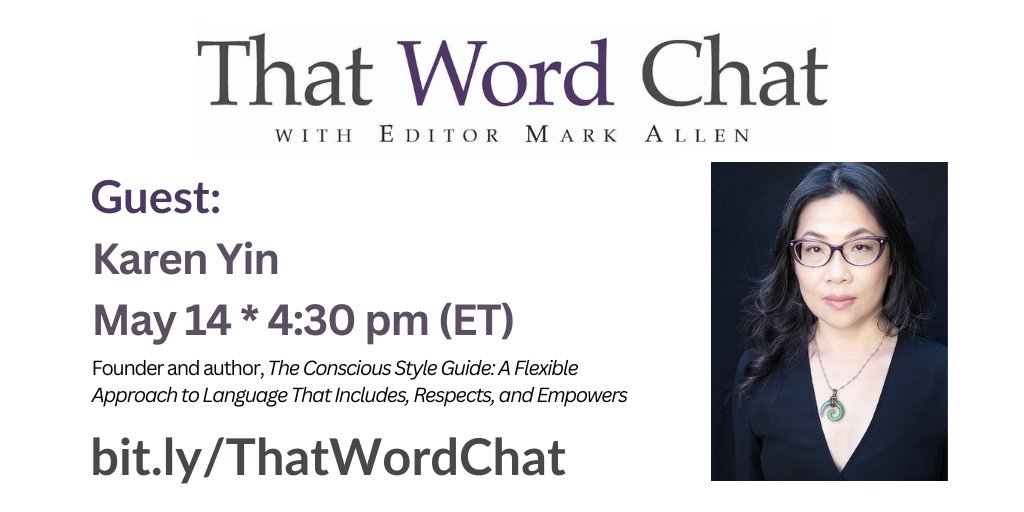 We're excited to chat with Karen Yin, founder of the Conscious Style Guide website, about her forthcoming book, which "provides a roadmap for writing and speaking with sensitivity and awareness—no matter how the world around us progresses."

Register now: bit.ly/ThatWordChat