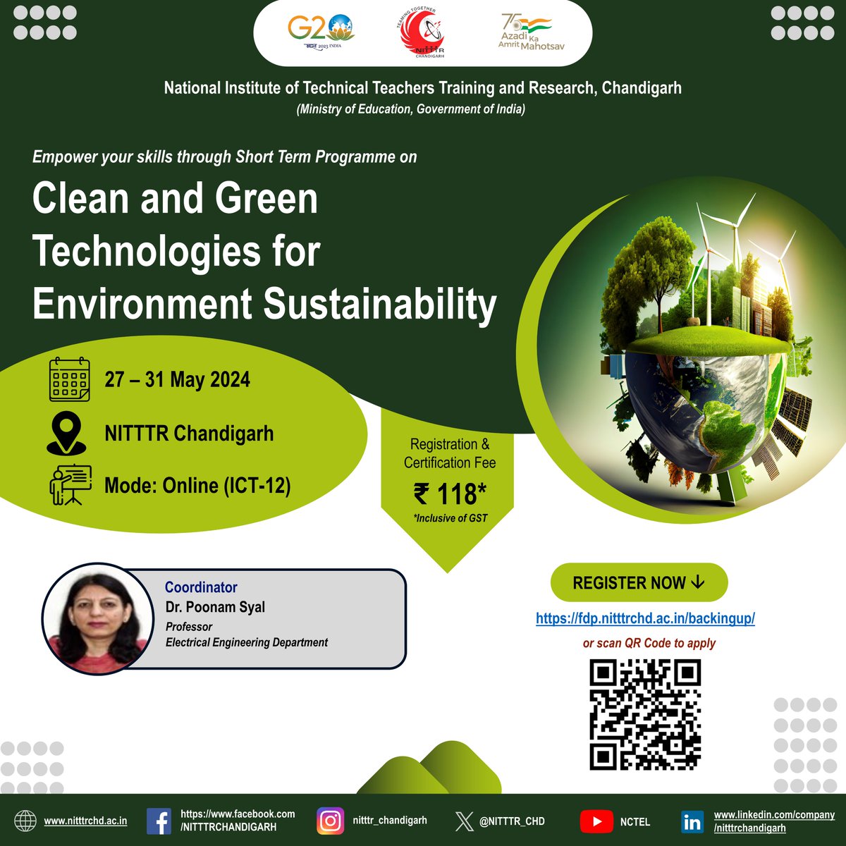Join us for a 1 Week course on Clean and Green Technologies for Environment Sustainability to be organized by the EE Dept. from 27-31 May'24. Interested faculty & staff members may apply at fdp.nitttrchd.ac.in/backingup/ #nitttrchd #CleanTechnology #GreenTechnology #Sustainability
