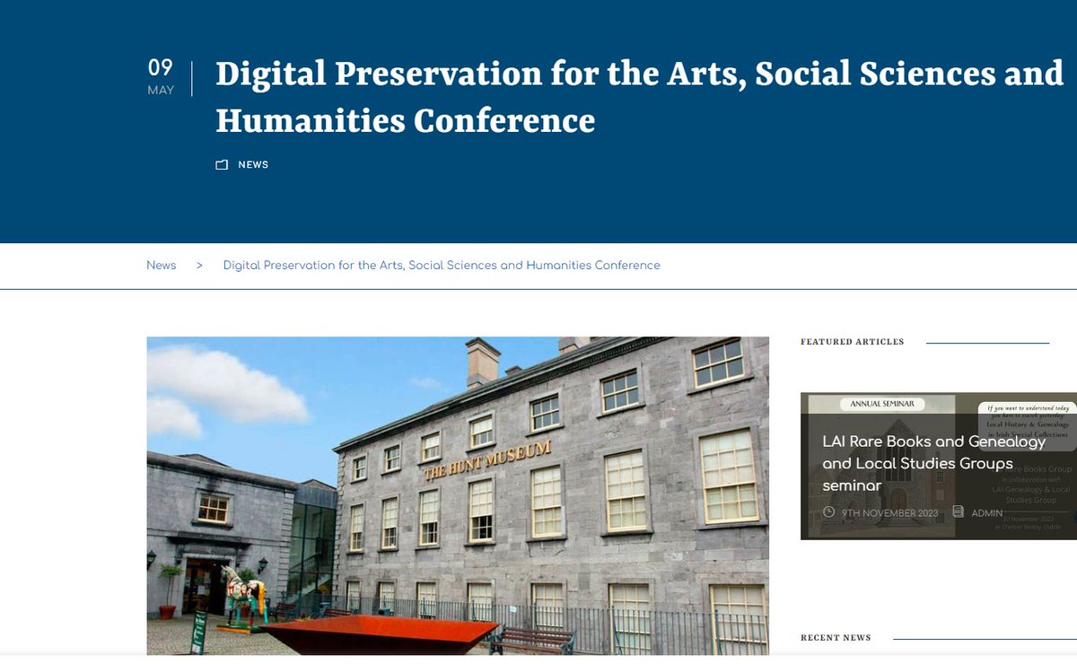 Thanks to @LAIonline for posting about #DPASSH24 on their website libraryassociation.ie/digital-preser…