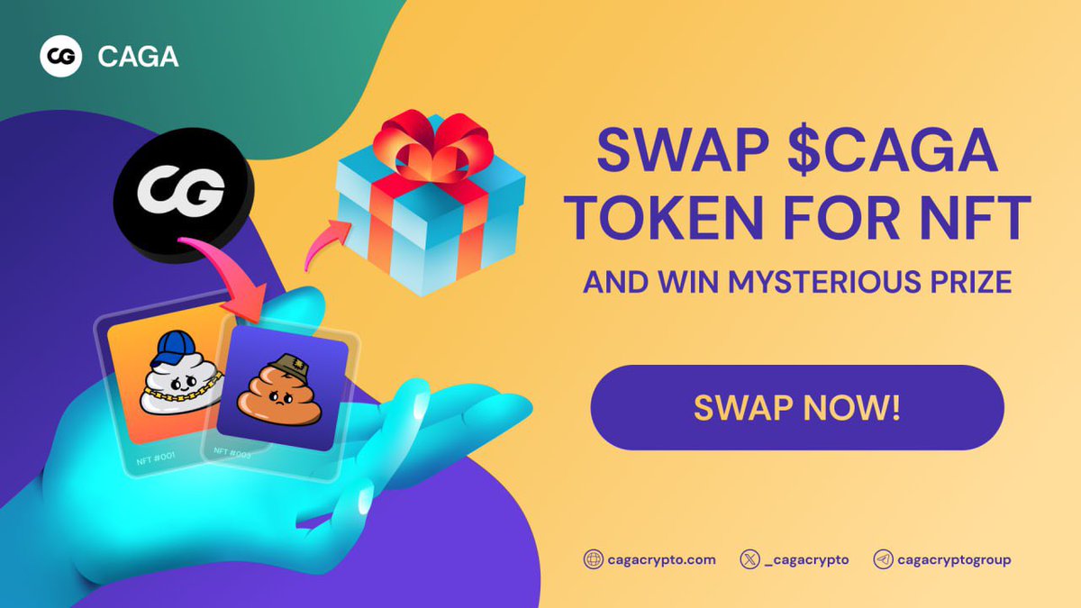 Hurry now! 🏃🏃‍♀️

Swap your $CAGA tokens now to receive CNT token to mint NFT. 

Testnet NFT holders will stand a chance to win mysterious prizes when CAGA goes on mainnet! 🥳🎁

Faucet 💧 
app.galxe.com/quest/CagaCryp…

Swap 🔁
app.galxe.com/quest/CagaCryp…