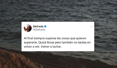 Al final siempre superas las cosas que quieren superarte. Quizás lloras pero también no tardas en volver a reír. Volver a luchar!! @Defreds #FelizLunes