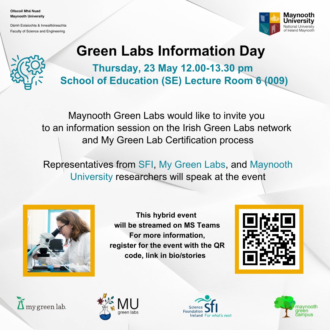 @MaynoothUni Green Labs invites you to an information session on @irishgreenlabs network and the @My_Green_Lab certification process, speaker include @scienceireland Register bit.ly/44ACdfW #sustainablemaynooth #greencampus #maynoothuniversity #maynooth #mygreenlab