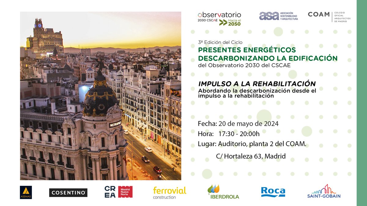 La 4º jornada del III ciclo “Presentes Energéticos. Descarbonizando la edificación” del #Observatorio2030, junto con la @asociacionASA y los Colegios de #Arquitectos, será en el Auditorio del @COAMadrid.

🗓️ 20 de mayo
🕦 17:30h - 20:00h

Más info aquí: observatorio2030.com/evento/4o-tall…