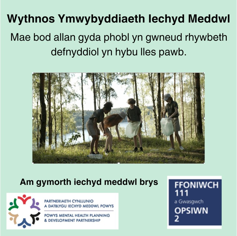 Mae bod allan gyda phobl yn gwneud rhywbeth defnyddiol yn hybu lles pawb. Am gymorth iechyd meddwl brys ffoniwch 111 pwyso opsiwn 2. #WythnosYmwybyddiaethIechydMeddwl