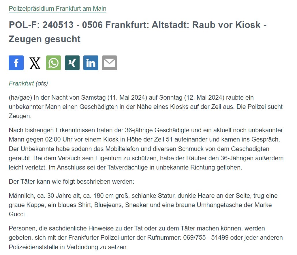 #Frankfurt #Alstadt ⚠️Zeugen gesucht, bitte reposten🔄 Ein 36-Jähriger kam vor einem Kiosk mit einem Unbekannten ins Gespräch. Kurz darauf raubte der Unbekannte den 36-Jährigen aus. Dabei erlangte er dessen Mobiltelefon und diversen Schmuck. 🗞️PM: presseportal.de/blaulicht/pm/4…