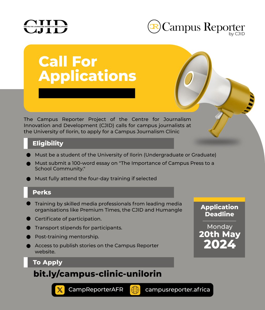 Are you a student of @UnilorinNGR? We are bringing a campus journalism training to your institution in June. Check the flyer for more details. Applications close in one week: forms.gle/MRYCsXHyLn2qwf…