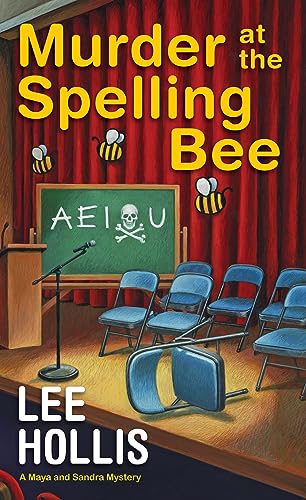 Releasing 5/21!

Murder at the Spelling Bee (Maya and Sandra Mystery #4) Lee Hollis cozy-mysteries-unlimited.com/murder-spellin…

Lee Hollis also writes the popular series: cozy-mysteries-unlimited.com/hayley-powell-…

#authors #cozymysteries #books #mysterybooks #newreleases