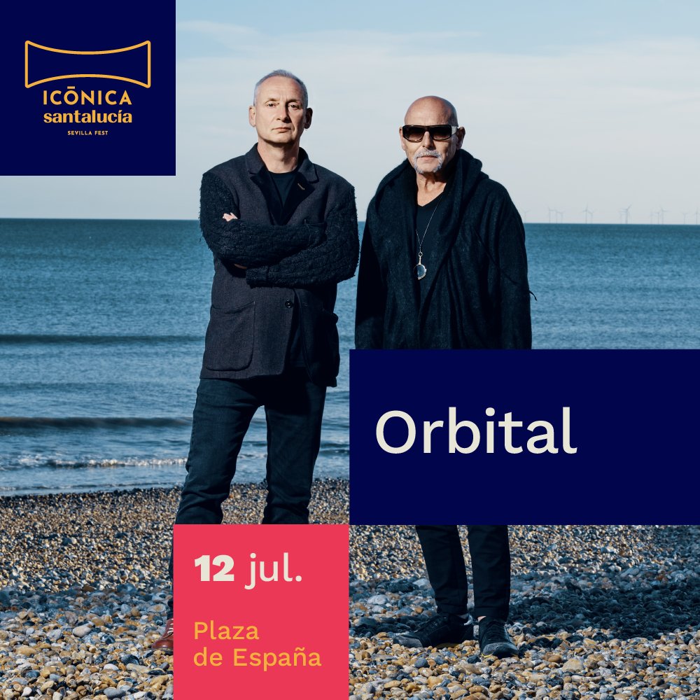 No será la primera vez que la Plaza de España de Sevilla acoja a un buen grupo de británicos, pero a bandas que den la nota como @orbitalband, ¡muy pocas! Los padres del techno estarán en #ICÓNICASANTALUCÍASevillaFest el próximo 12 de julio.

🎟️ Entradas: landing.entradasatualcance.com/iconica-sevill…