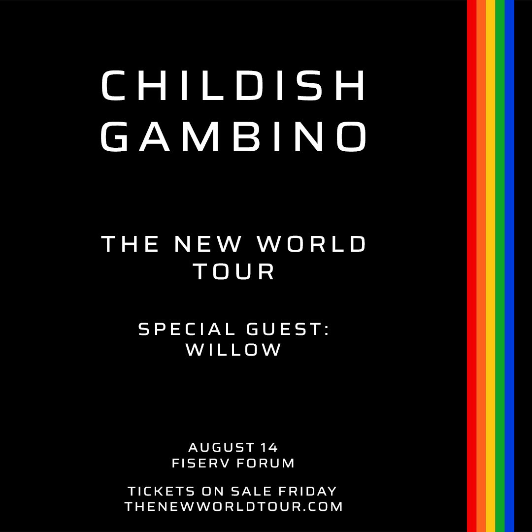 Childish Gambino The New World Tour August 14 in Milwaukee on sale Friday