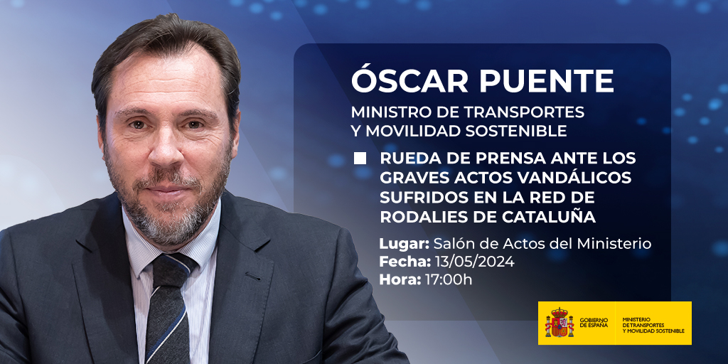 📌 El ministro, @oscar_puente_, ofrece una rueda de prensa ante los graves actos vandálicos sufridos en la red de Rodalies de Cataluña. 🗓️ Hoy, lunes 13 de mayo. 🕘 17.00 horas. Lo podrás seguir en directo en 🔗 youtube.com/watch?v=Xw6MjH…