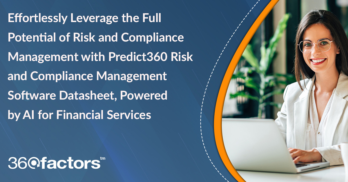 360factors's tweet photo. Download the #datasheet to learn how Predict360 #risk and #compliance management software enables financial institutions' teams to gain better risk insights, mitigate more risks, and provide comprehensive reports using #AIInFinance.
https://t.co/mzm60BGaS4
#aiinfinancialservices https://t.co/9kMrdHtRmk