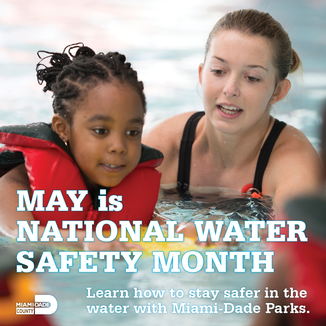 May is National Drowning Prevention Month. @MiamiDadeParks is dedicated to ensuring water safety in our community. Start those crucial conversations and explore our swimming program for a safer summer in #OurCounty. Learn more at spr.ly/6016jA38A.