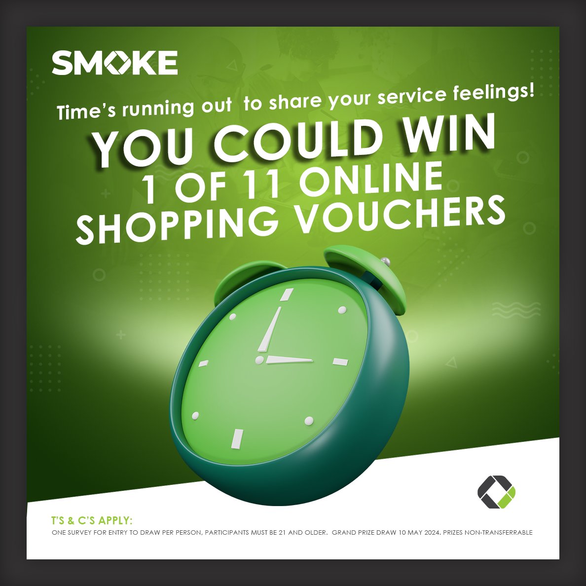 One week left! This is your last chance to complete our survey to be entered into the final draw for your share of online shopping vouchers! Tell us how service makes you feel, and you could win. 
Enter now: bit.ly/3vzyAKl
T’s & C’s Online. 
#Sharethefeeling #SmokeCI