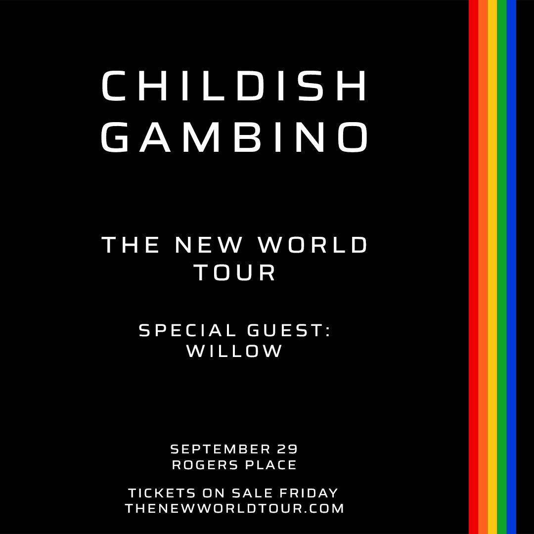 Childish Gambino The New World Tour September 29 in Edmonton on sale Friday