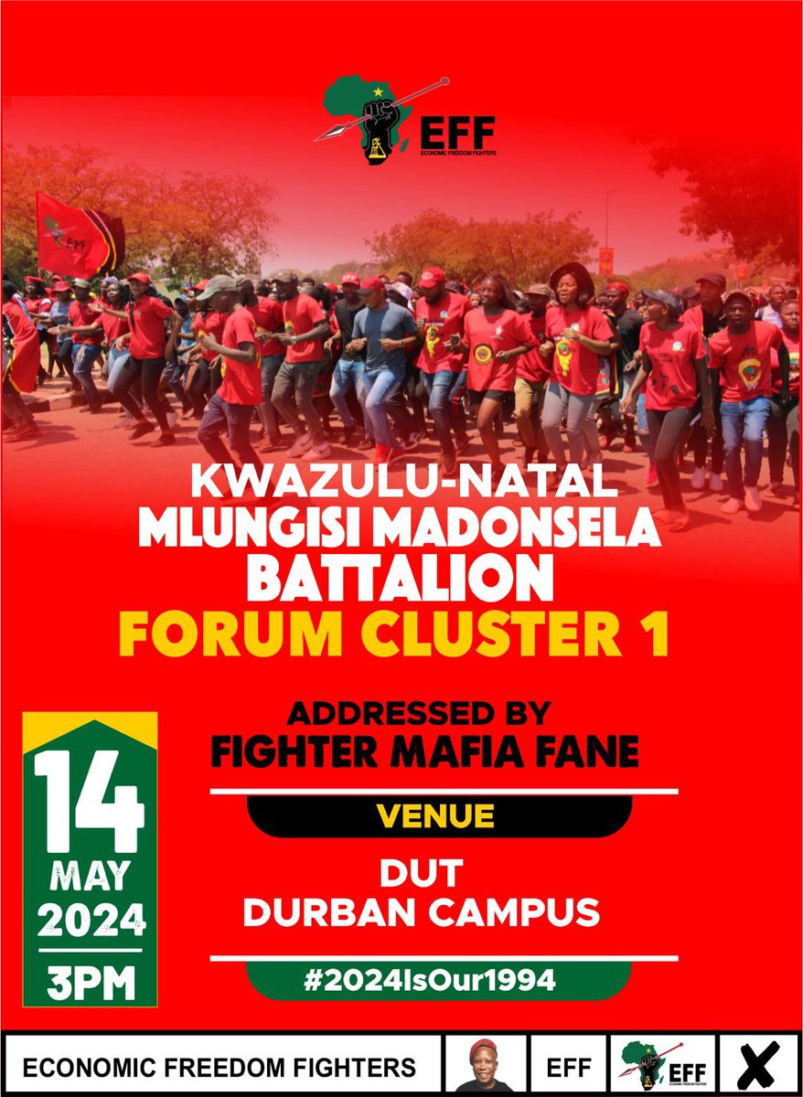 ♦️HAPPENING TOMORROW♦️ EFF Mlungisi Madonsela Battalion National Convenor, Fighter Mafia Fane, will be addressing KwaZulu-Natal Mlungisi Madonsela Battalion Forum Cluster 1 at DUT Durban Campus #VoteEFF #MlungisiMadonselaBattalion