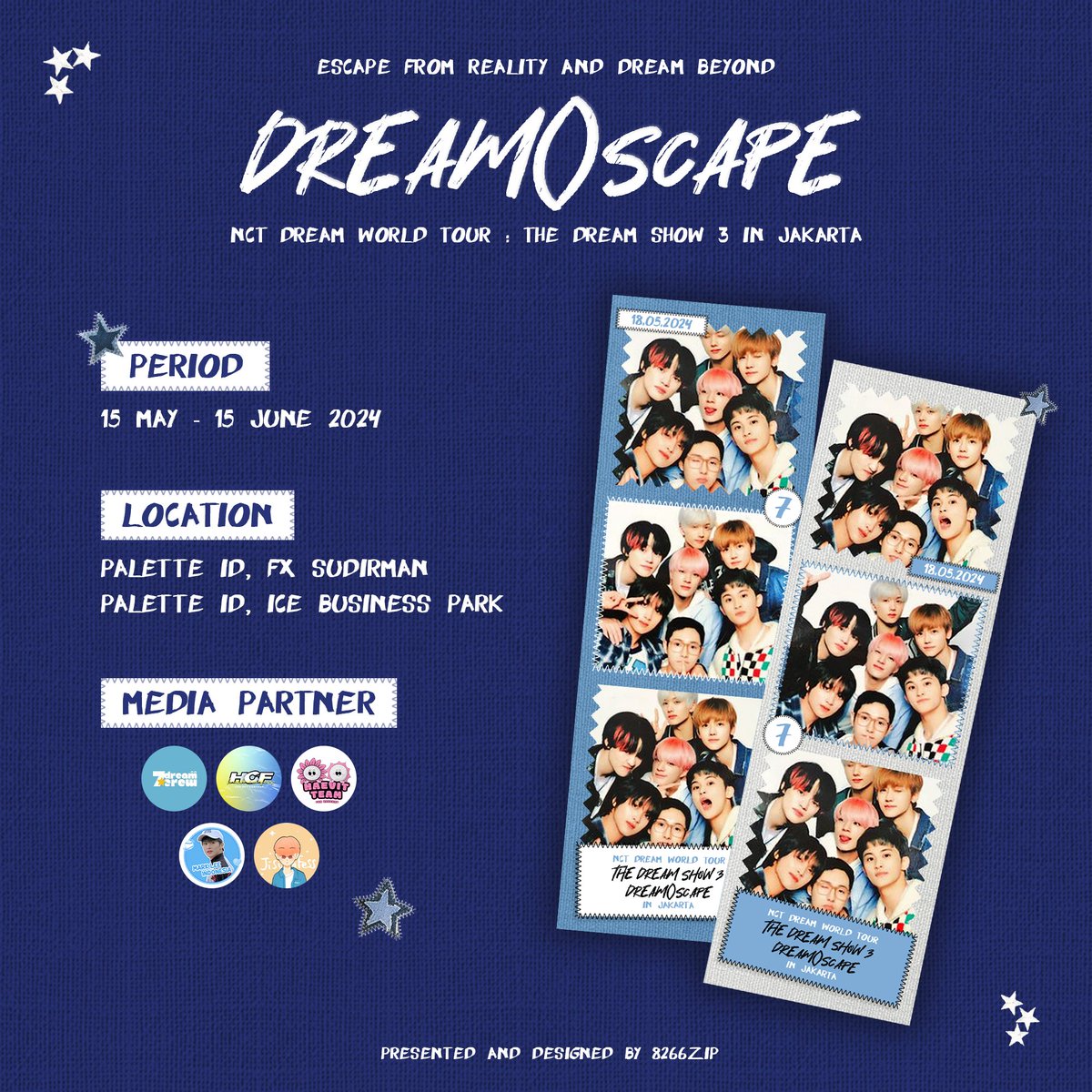NCT DREAM The Dream Show 3: Dream()scape in Jakarta ★.ᐟ — photobooth event by 8266zip 🗓️; 15 mei - 15 juni 2024 📍; palette.id kindly tag @8266zip or 99skrrrt on insta if you use this frame, thank you!<3 #THEDREAMSHOW3_IN_JAKARTA #TDS3INJAKARTA